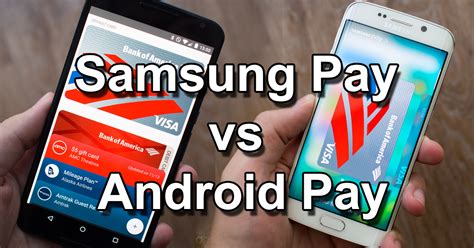 android pay vs samsung pay